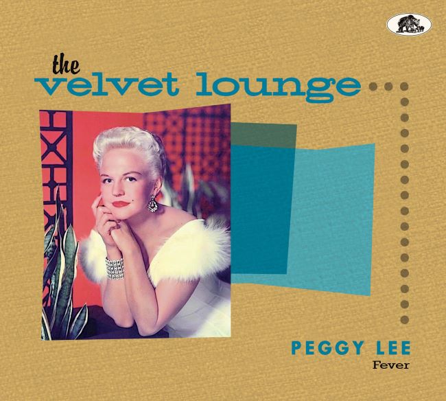 Lee ,Peggy - Fever : The Velvet Lounge Series
